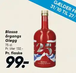 Bilka Blossa årgangs Gløgg, DKK 99 tilbud