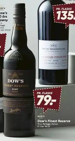 Bilka Dow’s Finest Reserve, DKK 79 tilbud