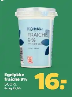 Netto Egelykke fraiche 9%, DKK 16 tilbud
