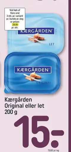 REMA 1000 Kærgården Original eller let 200 g, DKK 15 tilbud