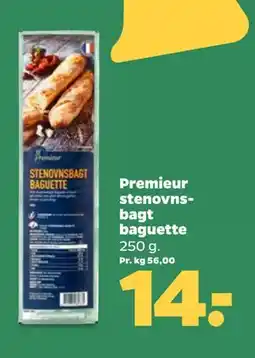 Netto Premieur stenovnsbagt baguette, DKK 14 tilbud