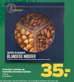 Netto Premieur saltede og brændte blandede nødder, DKK 35 tilbud