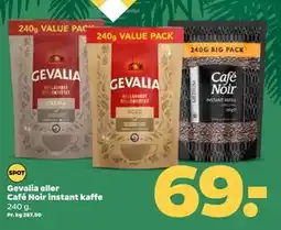 Netto Gevalia eller Café Noir instant kaffe, DKK 69 tilbud