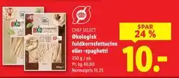Lidl Økologisk fuldkornsfettucine eller -spaghetti, DKK 10 tilbud