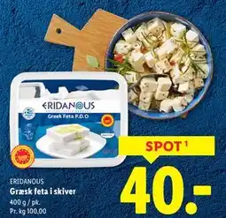 Lidl Græsk feta i skiver, DKK 40 tilbud