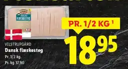 Lidl Vilstrupgård dansk flæskesteg tilbud