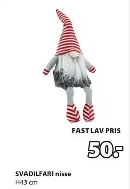 JYSK SVADILFARI nisse, DKK 50 tilbud