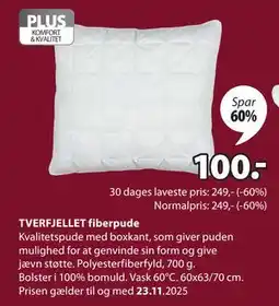 JYSK TVERFJELLET fiberpude, DKK 100 tilbud