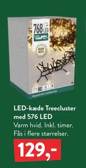 Plantorama LED-kæde Treecluster med 576 LED, DKK 129 tilbud