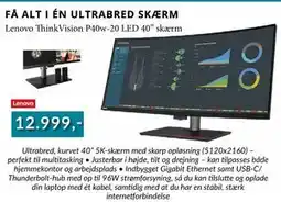 CBC Lenovo ThinkVision P40w-20 LED 40” skærm, DKK 12999 tilbud
