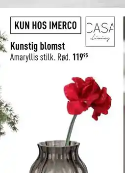Imerco Kunstig blomst, DKK 119.95 tilbud