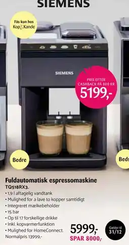 Kop & Kande Fuldautomatisk espressomaskine, DKK 5999 tilbud