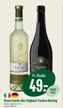 Min Købmand Passo Grande eller Maybach Trocken Riesling tilbud