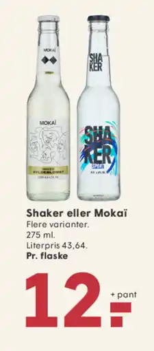SPAR Shaker eller Mokaï tilbud