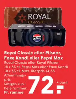 SPAR Royal Classic eller Pilsner, Faxe Kondi eller Pepsi Max tilbud