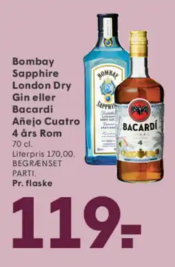 SPAR Bombay Sapphire London Dry Gin eller Bacardi Añejo Cuatro 4 års Rom tilbud