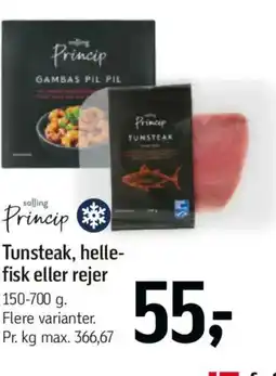 Føtex Salling Princip Tunsteak, helle- fisk eller rejer tilbud