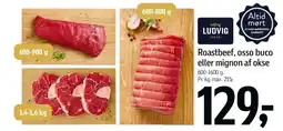 Føtex Roastbeef, osso buco eller mignon af okse tilbud