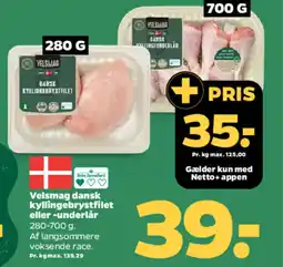 Netto VELSMAG Dansk kyllingebrystfilet eller -underlår tilbud