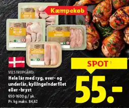 Lidl VILSTRUPGÅRD Hele lår med ryg, over- og underlår, kyllingeinder filet eller-bryst tilbud