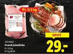 Lidl FAVORINA Svensk juleskinke tilbud