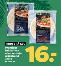 Netto PREMIEUR Fuldkorns- eller surdejs- pizzabund tilbud