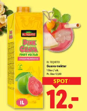 Lidl EL TEQUITO Guava-nektar tilbud