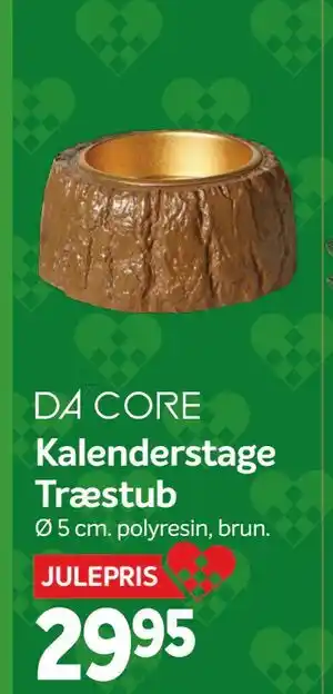 Din Isenkræmmer Kalenderstage Træstub, DKK 29.95 tilbud