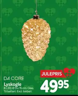 Din Isenkræmmer Lyskogle, DKK 49.95 tilbud