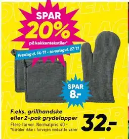 Bilka grillhandske eller 2-pak grydelapper, DKK 32 tilbud
