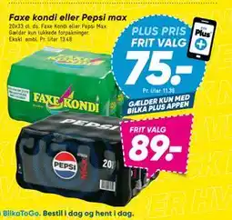 Bilka Faxe kondi eller Pepsi max, DKK 89, App-pris tilbud