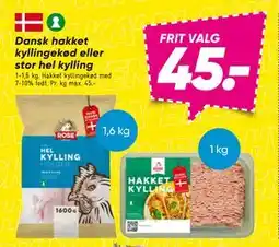 Bilka Dansk hakket kyllingekød eller stor hel kylling, DKK 45 tilbud