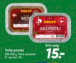 Bilka Tulip postej, DKK 15 tilbud