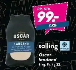 Bilka Oscar landand, DKK 99 tilbud