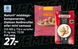 Bilka Naturli’ middag skomponenter, Daloon forårsruller eller mini samosa, DKK 27 tilbud