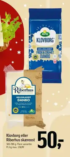 Føtex Klovborg eller Riberhus skæreost, DKK 50 tilbud