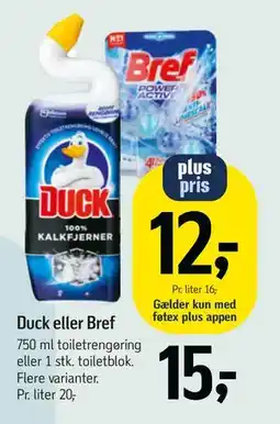 Føtex Duck eller Bref, DKK 15, App-pris tilbud