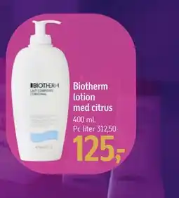 Føtex Biotherm lotion med citrus, DKK 125 tilbud