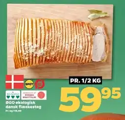 Netto ØGO økologisk dansk flæskesteg, DKK 59.95 tilbud