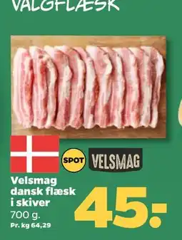 Netto Velsmag dansk flæsk i skiver, DKK 45 tilbud