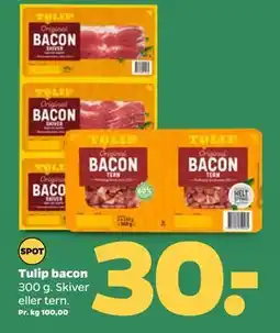 Netto Tulip bacon, DKK 30 tilbud