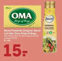 SPAR Becel Flydende Original, Becel Let eller Oma Stege & Bage, DKK 15 tilbud