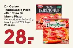 SPAR Dr. Oetker Tradizionale Pizza eller Casa Di Mama Pizza, DKK 28 tilbud