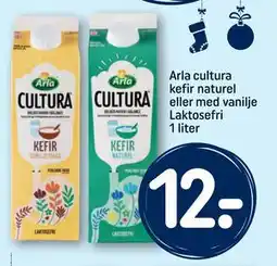REMA 1000 Arla cultura kefir naturel eller med vanilje Laktosefri 1 liter, DKK 12 tilbud