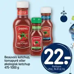 REMA 1000 Beauvais ketchup, tomapuré eller økologisk ketchup 475-1000 g, DKK 22 tilbud