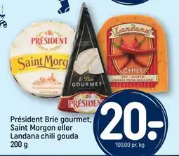 REMA 1000 Président Brie gourmet, Saint Morgon eller Landana chili gouda 200 g, DKK 20 tilbud