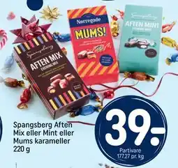 REMA 1000 Spangsberg Aften Mix eller Mint eller Mums karameller 220 g, DKK 39 tilbud