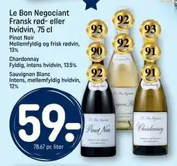 REMA 1000 Le Bon Negociant Fransk rød- eller hvidvin, 75 cl, DKK 59 tilbud