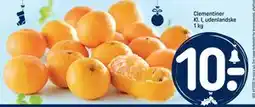 REMA 1000 Clementiner Kl. I, udenlandske 1 kg, DKK 10 tilbud