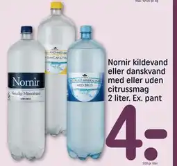 REMA 1000 Nornir kildevand eller danskvand med eller uden citrussmag 2 liter. Ex. pant, DKK 4 tilbud